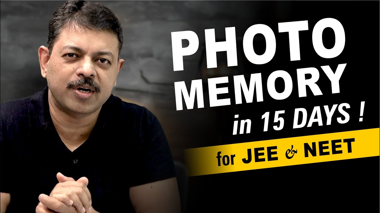 Фотопамять для JEE и NEET за 15 дней!