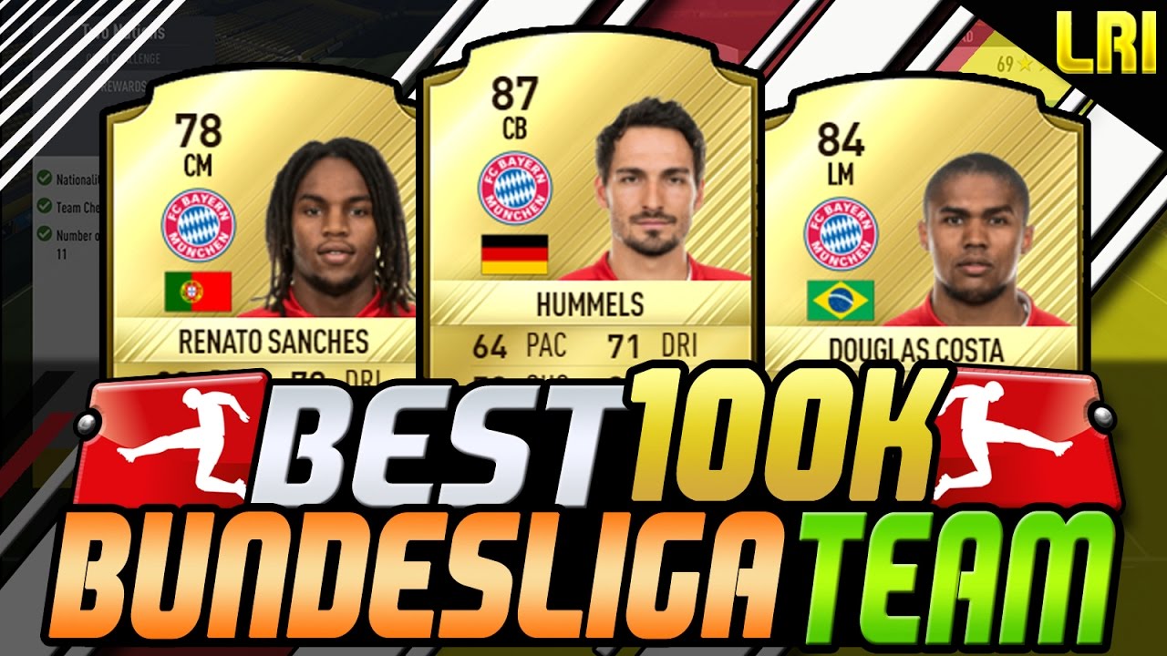 FIFA 17 | 'BEST 100K BUNDESLIGA SQUAD BUILDER EVER!' - FIFA 17 ULTIMATE TEAM