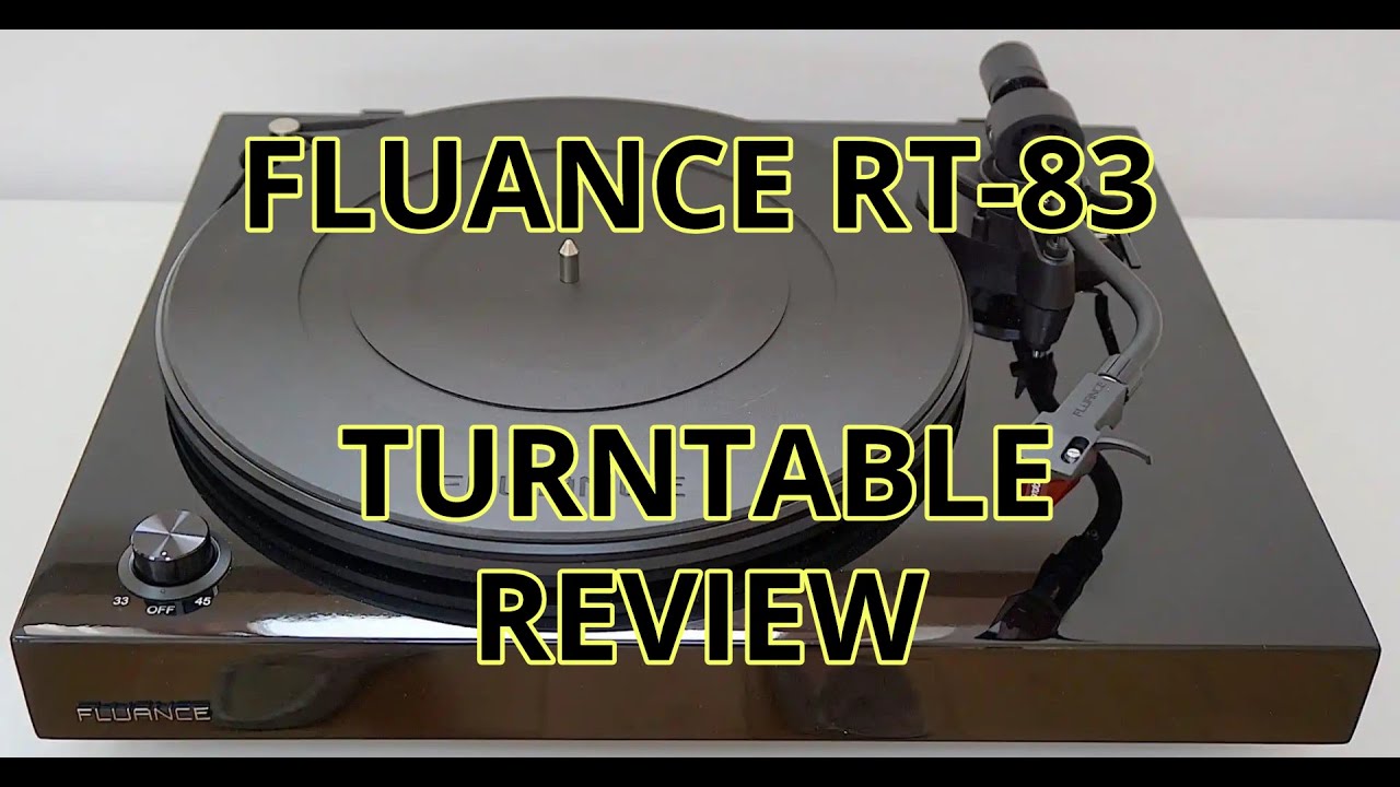 Fluance RT-83 Turntable Review