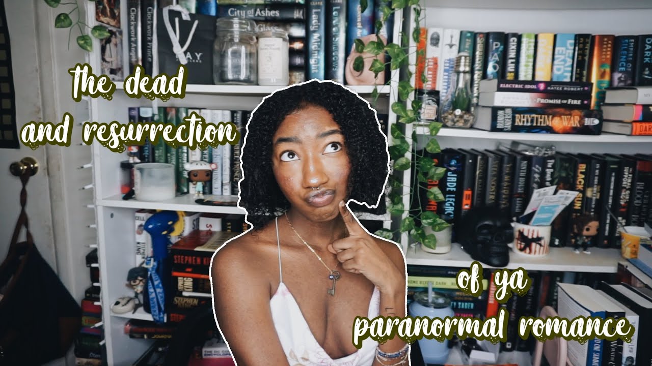 the death and resurrection of ya paranormal romance | a look into the genre | deep dive