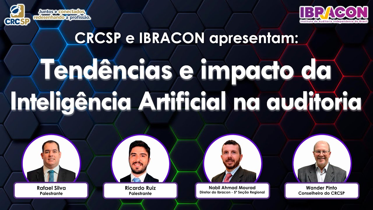 CRCSP e IBRACON apresentam: Tendências e impacto da Inteligência Artificial na auditoria