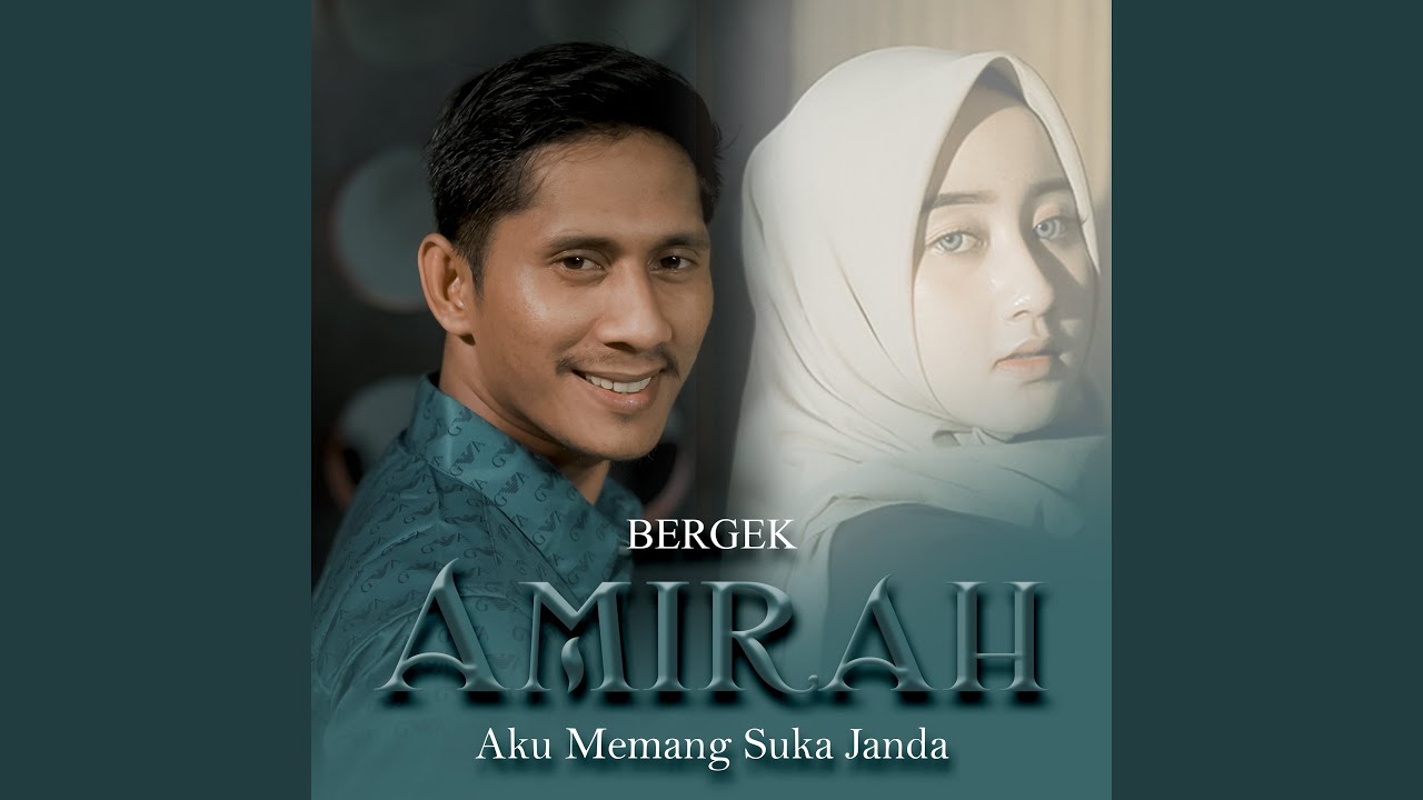 Amirah (Aku Memang Suka Janda)