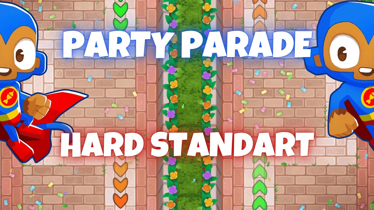 BTD6 Party Parade | Hard Standart Tutorial