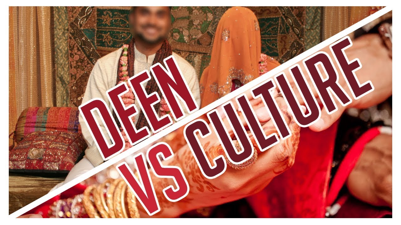 Deen VS Culture - Shaykh Abdul Majid Iltaf
