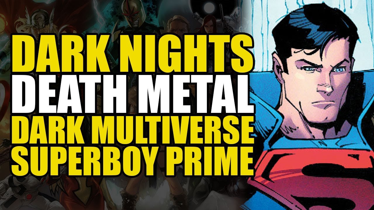Dark Multiverse Superboy Prime: Dark Nights Death Metal Part 4 | Comics Explained