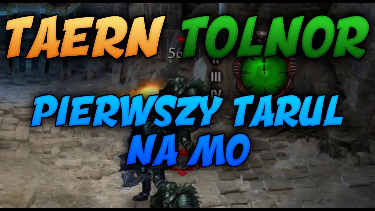 #17 Taern - Pierwszy Tarul na MO+mahomet