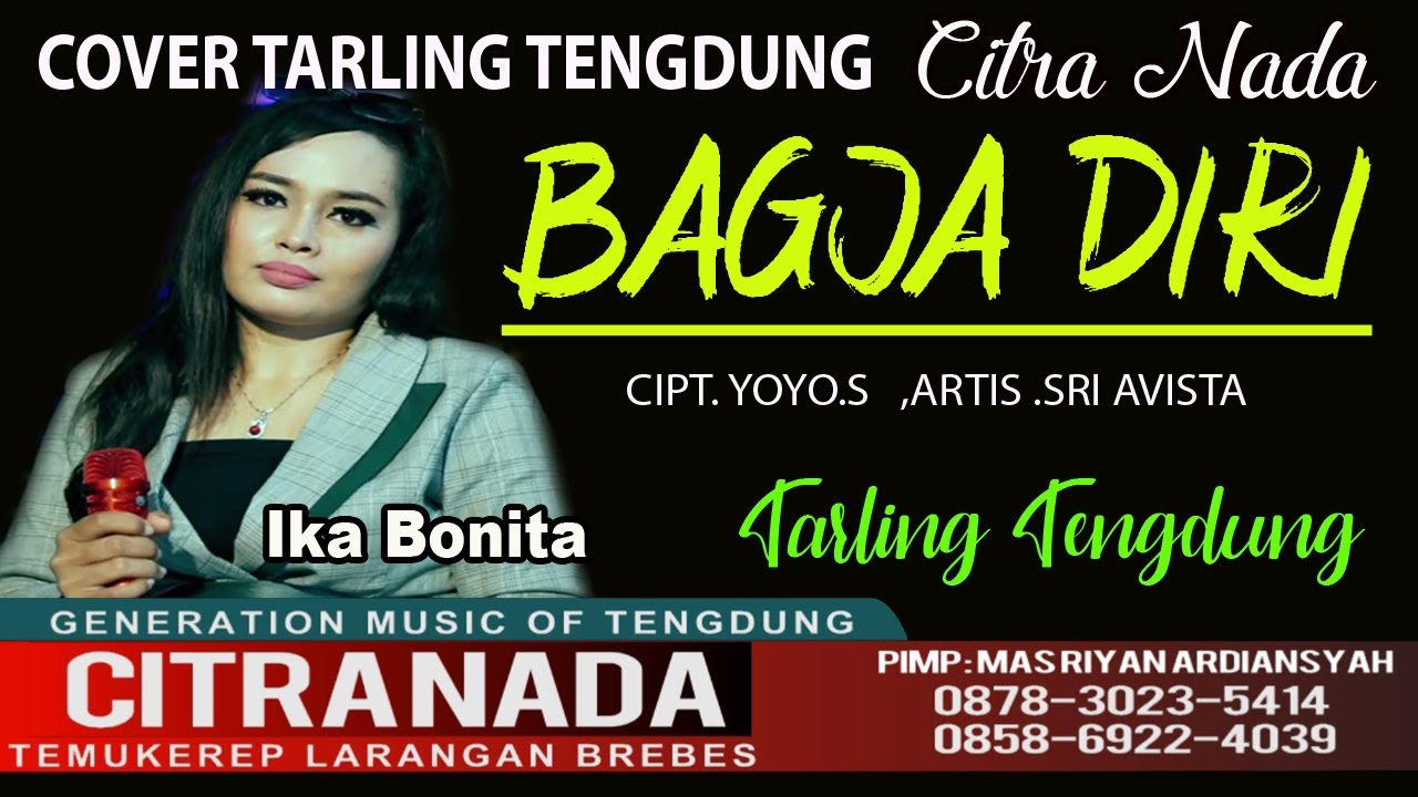 BAGJA DIRI || COVER TARLING TENGDUNG CITRA NADA || IKA BONITA