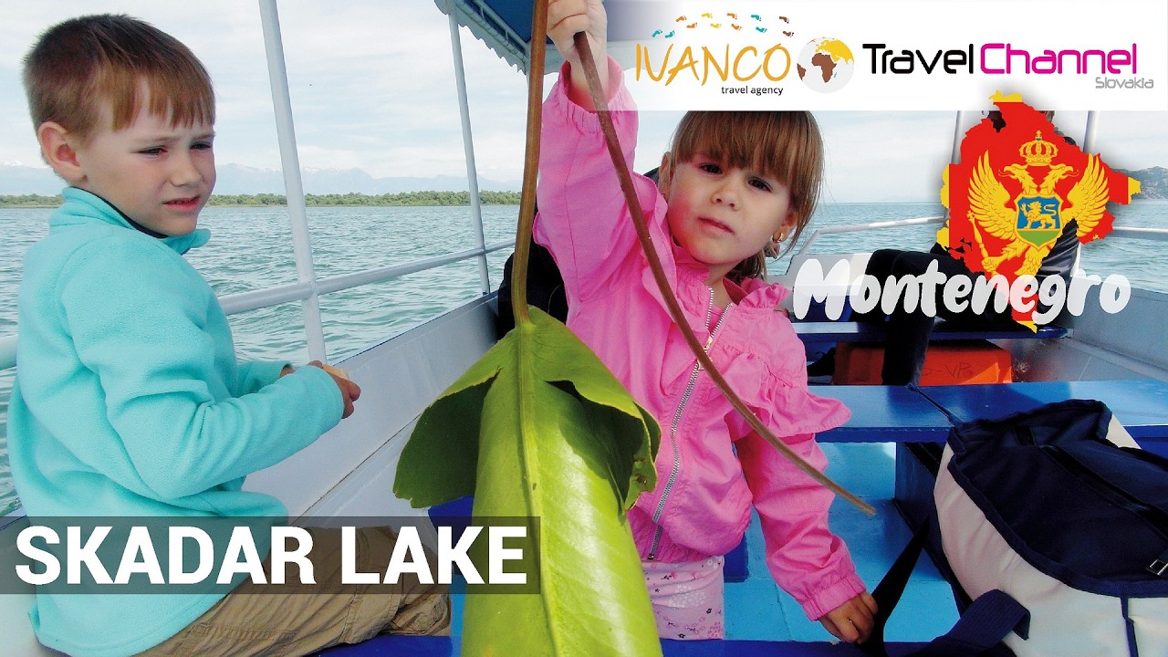 Národný park * ŠKADARSKÉ JAZERO - Čierna Hora autom s deťmi.