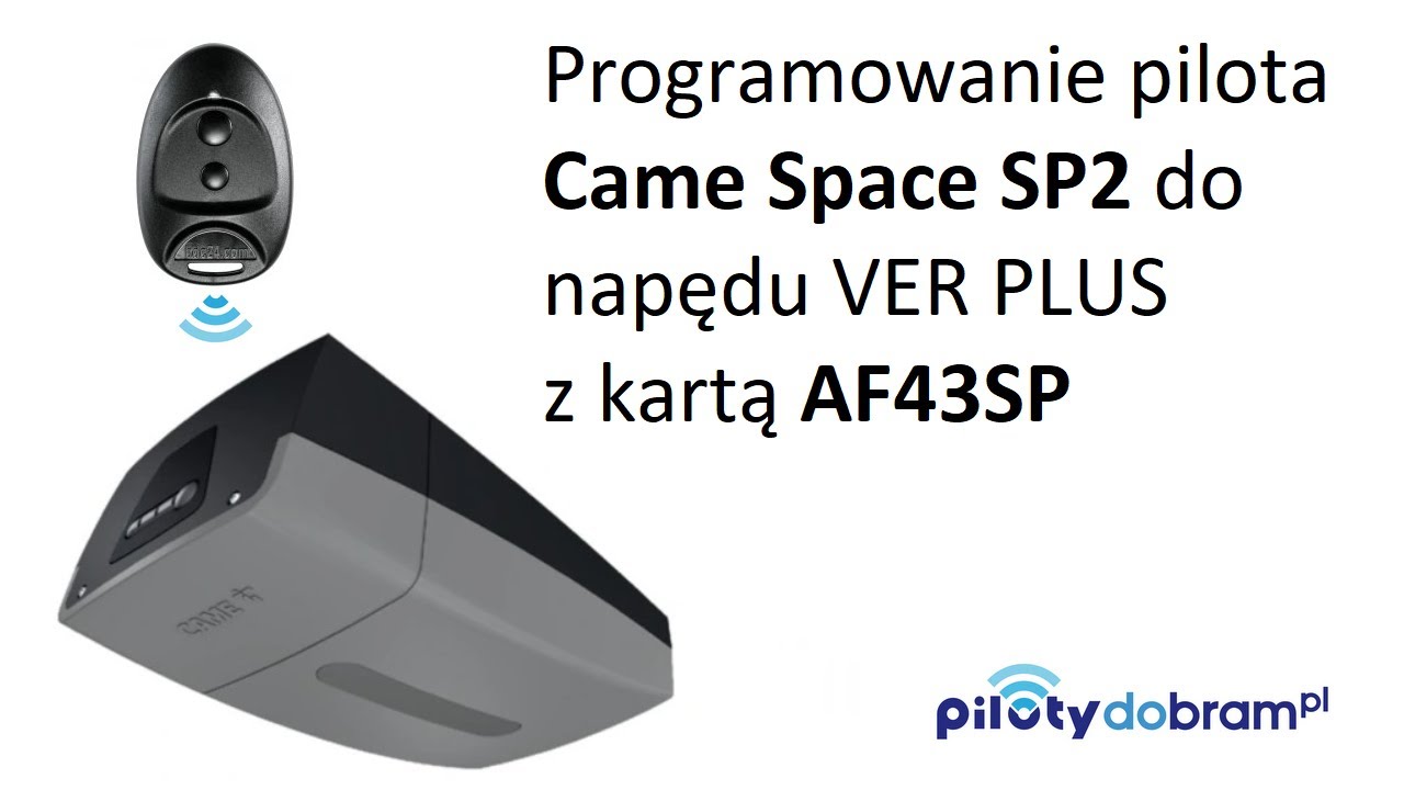 Programowanie pilota Came Space SP2 do napędu garażowego VER 10+