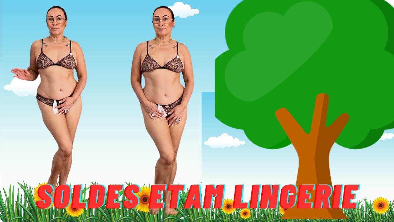 SOLDES ETAM LINGERIE ;