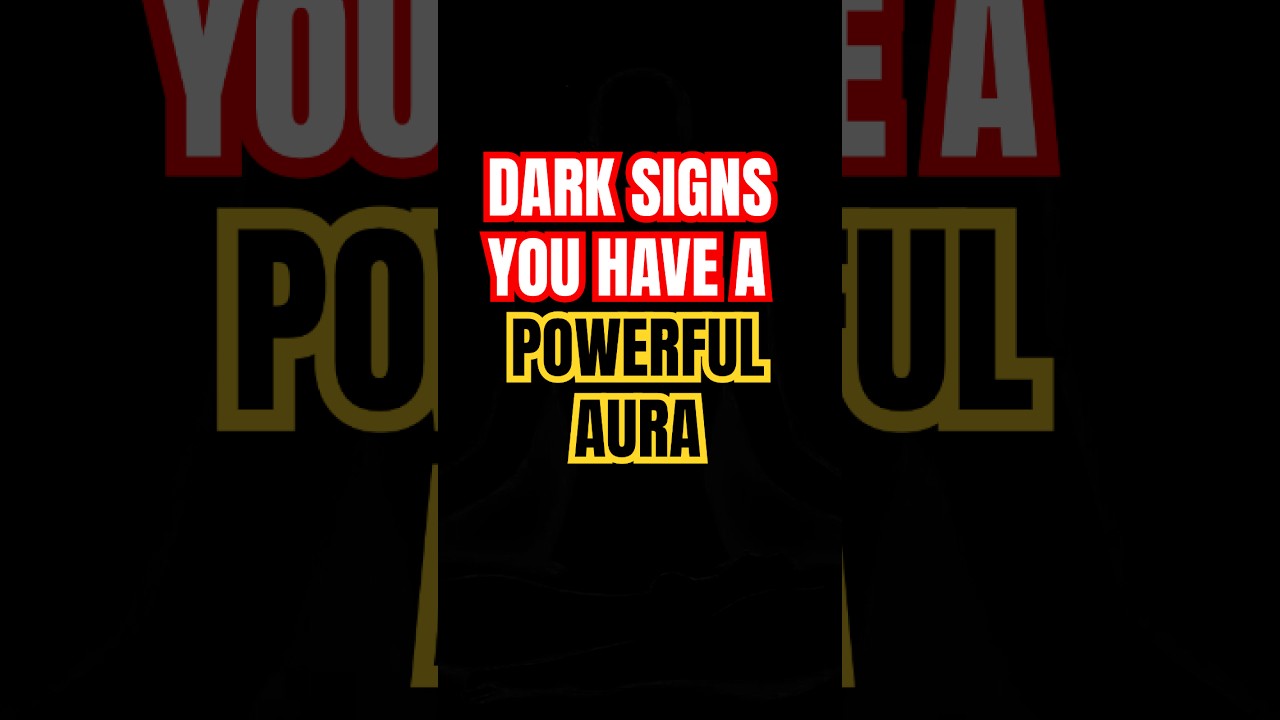 DARK SIGNS YOU HAVE A POWERFUL AURA ✨ #shorts spirituality #spirituality #shorts