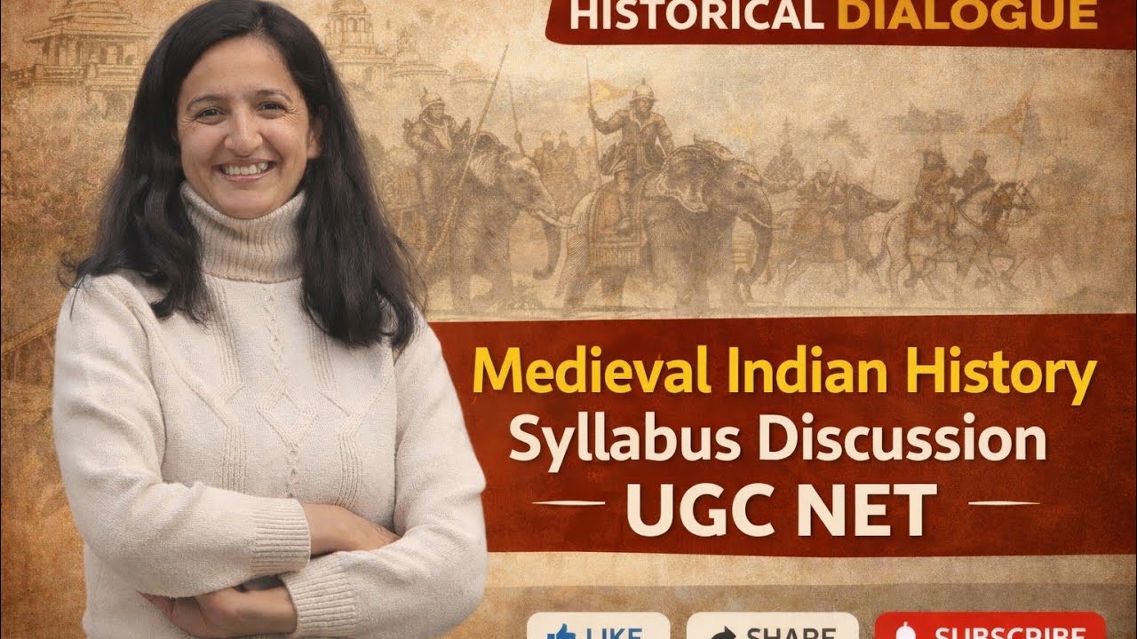  MEDIEVAL INDIAN HISTORY SYLLABUS FOR UGC NET 