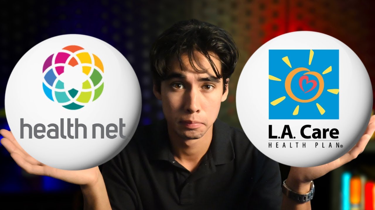 Health Net vs LA Care: Covered California Explained
