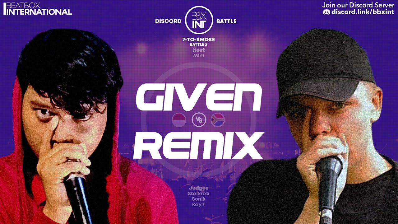 GIVEN 🇮🇩 vs REMIX 🇿🇦 | 7 TO SMOKE | Battle 3