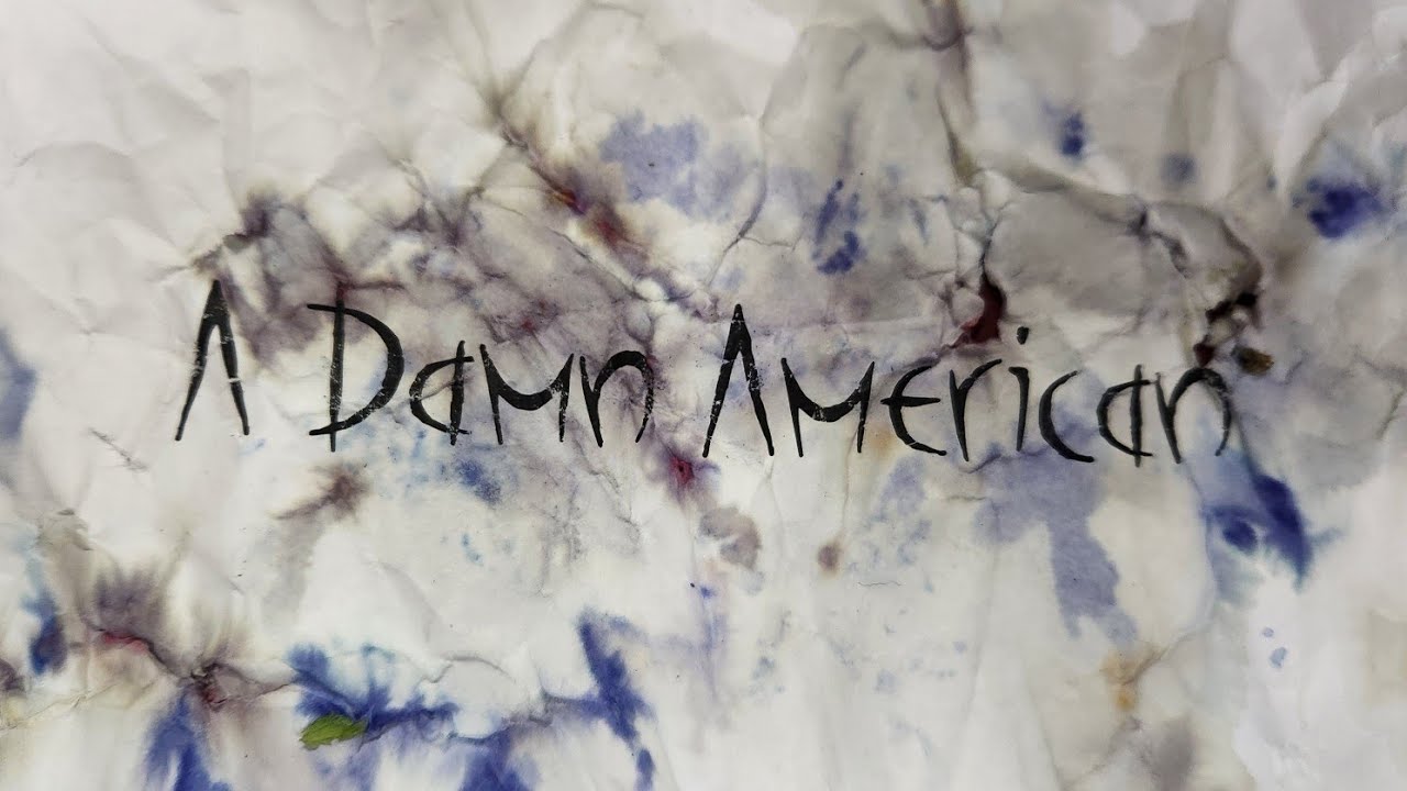 A Damn American- 83R