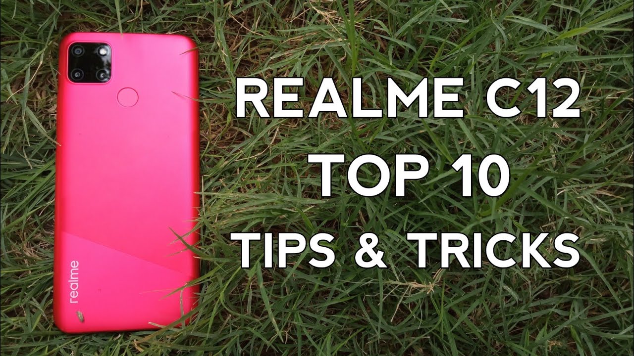 Realme C12 Top 10 Tips & Tricks You Need To Know
