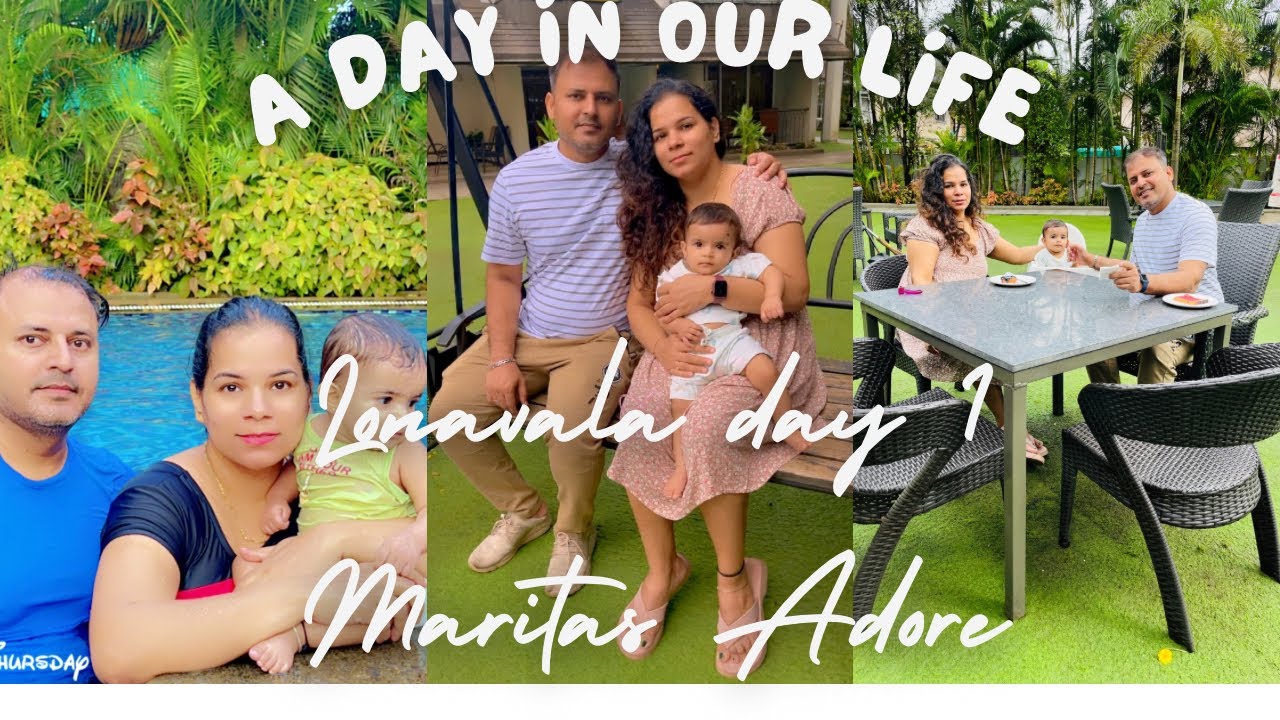 Maritas Adore Resort Lonavala | 1st Trip with Yuvana | Lonavala Day 1 |#holiday #lonavalavlog