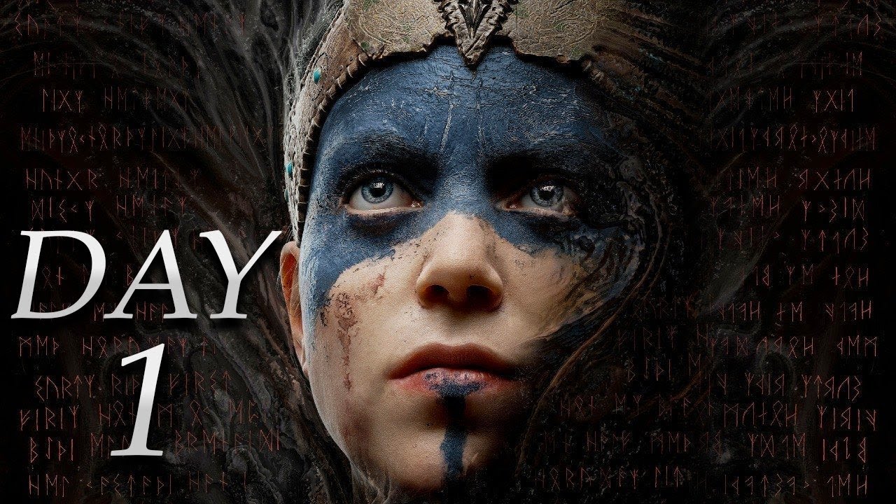 Hellblade: Senua’s Sacrifice | Day 1