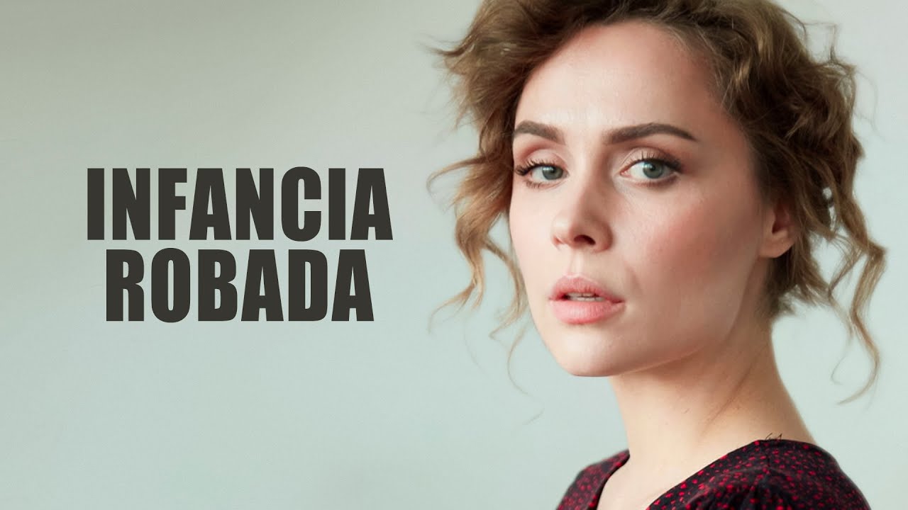 INFANCIA ROBADA | Película en Español Latino