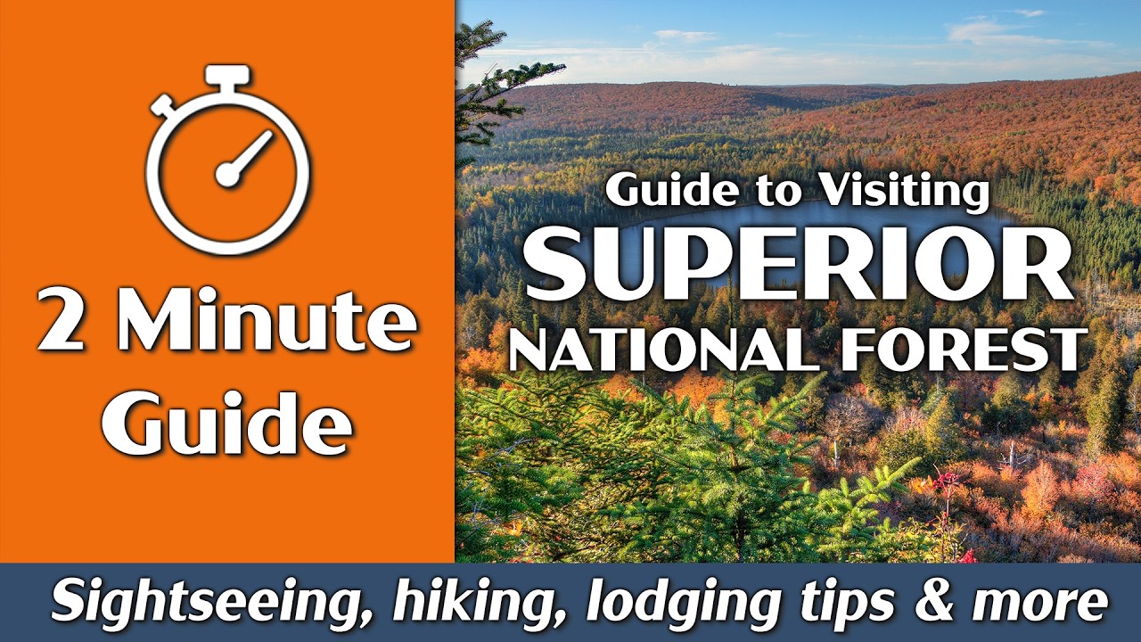Superior National Forest | Things to Do, Hiking, Camping | 2-Minute Guide