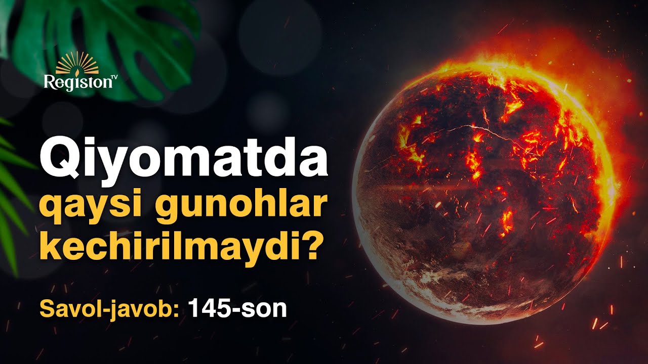 🔴Qiyomatda qaysi gunohlar kechirilmaydi? | Savol-javob 145-son | Jonli efir | @REGISTONTV
