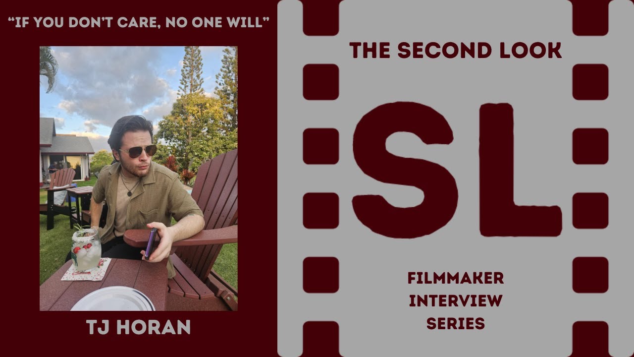 If You Don't Care, No One Will — TJ Horan Filmmaker Interview