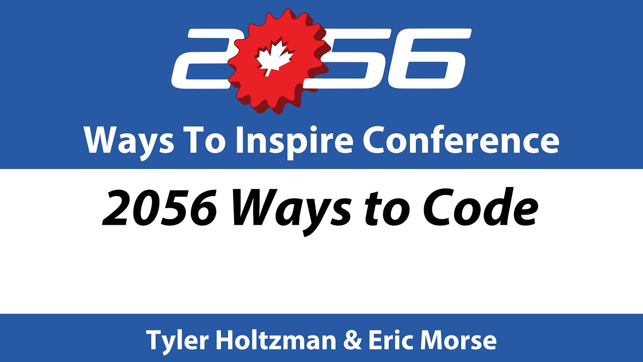2056 Ways to Inspire 2025 - 2056 Ways to Code