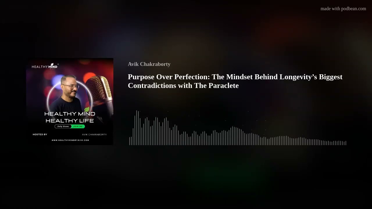 Purpose Over Perfection: The Mindset Behind Longevity’s Biggest Contradictions with The Paraclete