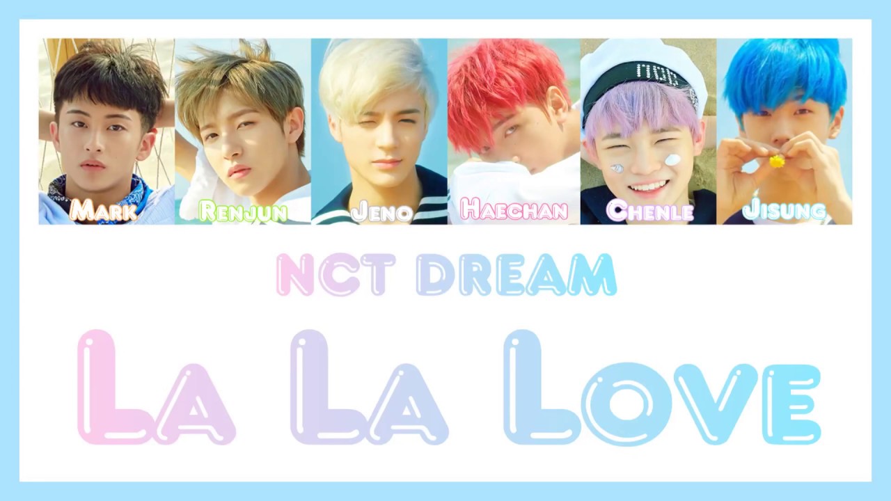 《 日本語訳：カナルビ 》La La Love / NCT DREAM