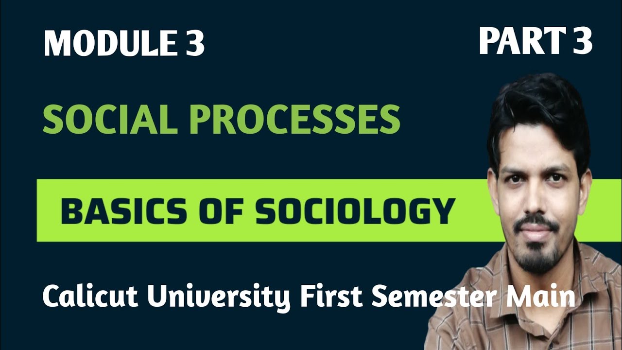 First Semester B.A Sociology Main- Basics of Sociology Module 3-Calicut University-Folk wayz