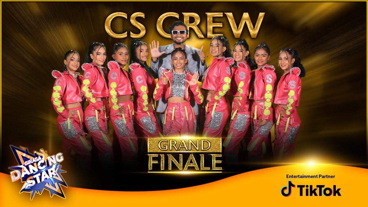 CS Crew | 1st Stage | Sirasa Dancing Star | Grand Finale | Sirasa TV