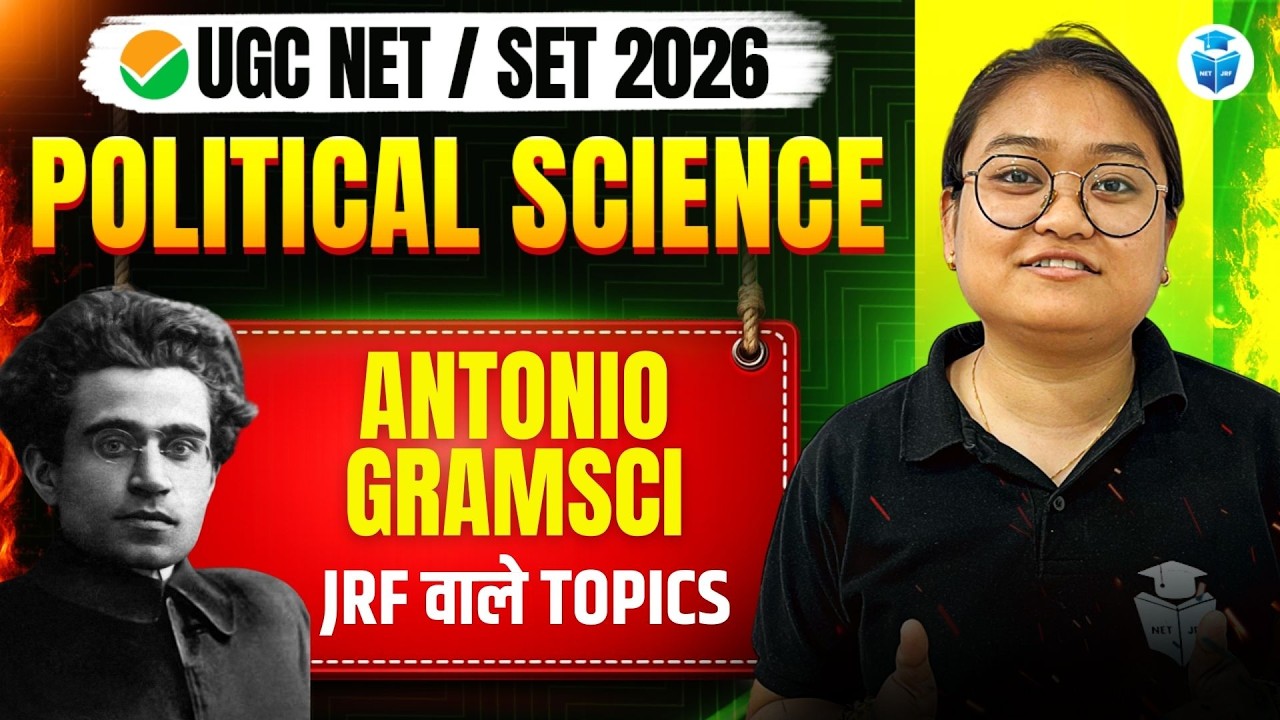 UGC NET/SET 2026 Political Science | Antonio Gramsci | JRF Important Topics | UGC NET June 2026