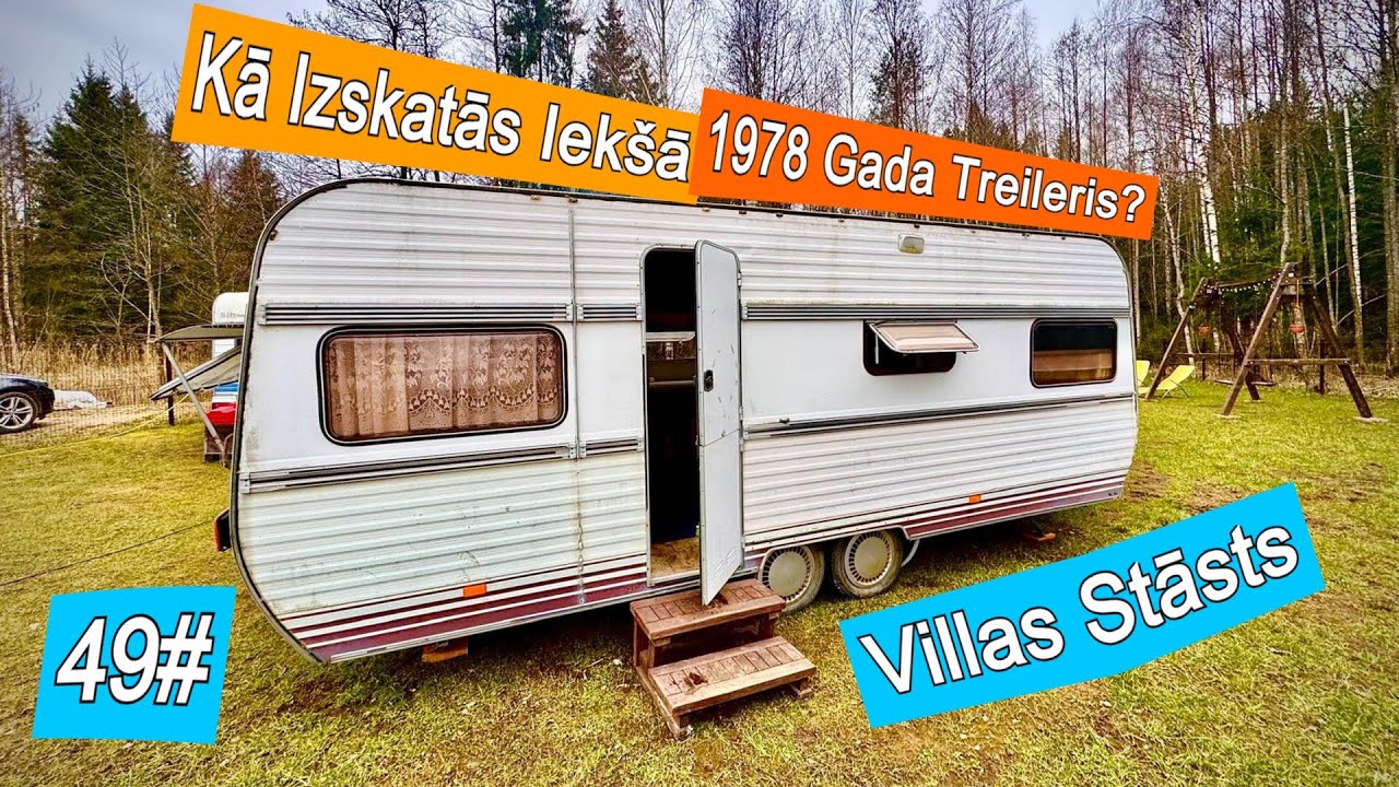49# Kā izskatās 1978. gada treilera iekšpuse | Villas Stāsts