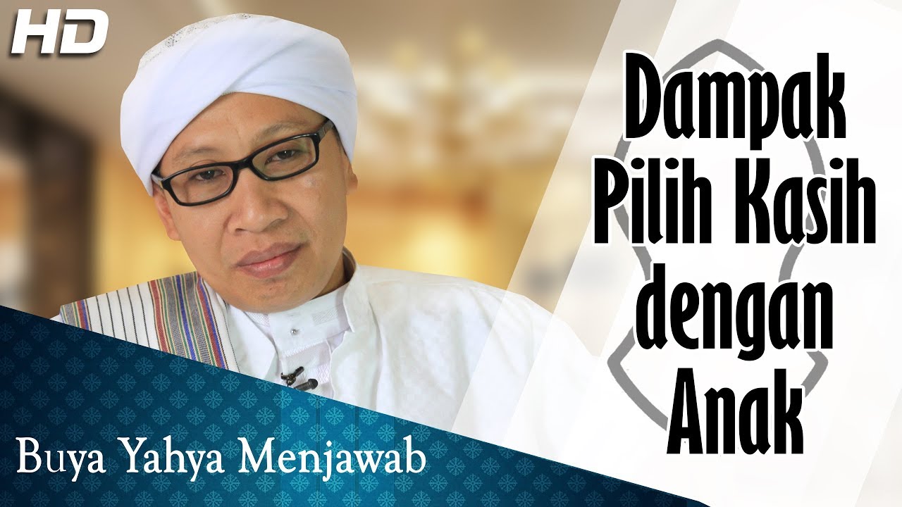 Dampak Pilih Kasih dengan Anak.ᴴᴰ - Buya Yahya Menjawab