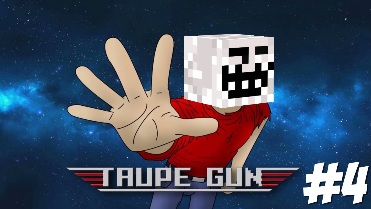 Taupe Gun 5 • Ep4 • OMG !