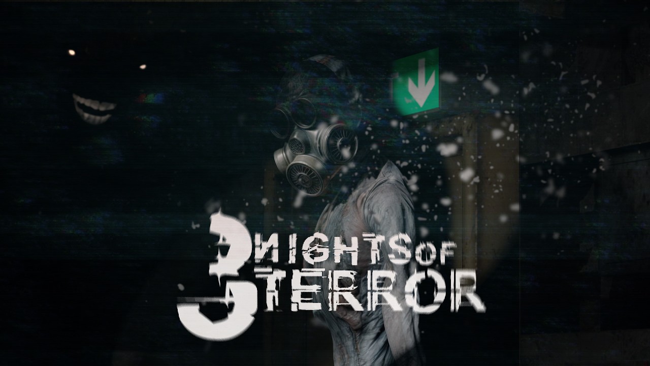 3 Nights of Terror