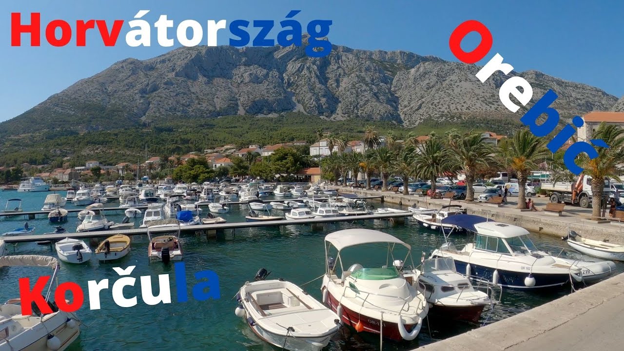 Horvátország | Orebic | Korcula 🌴