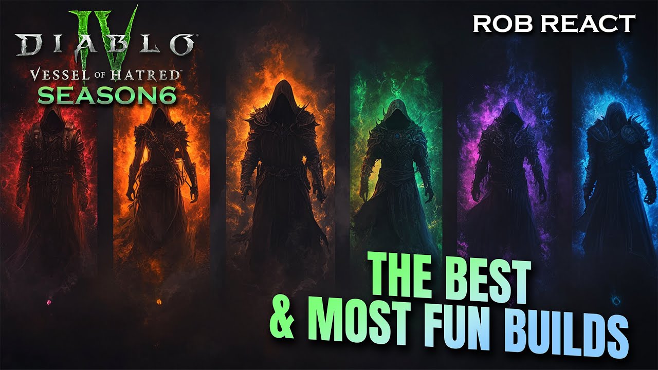 The BEST & Most FUN Builds To Play In Diablo 4: Vessel Of Hatred