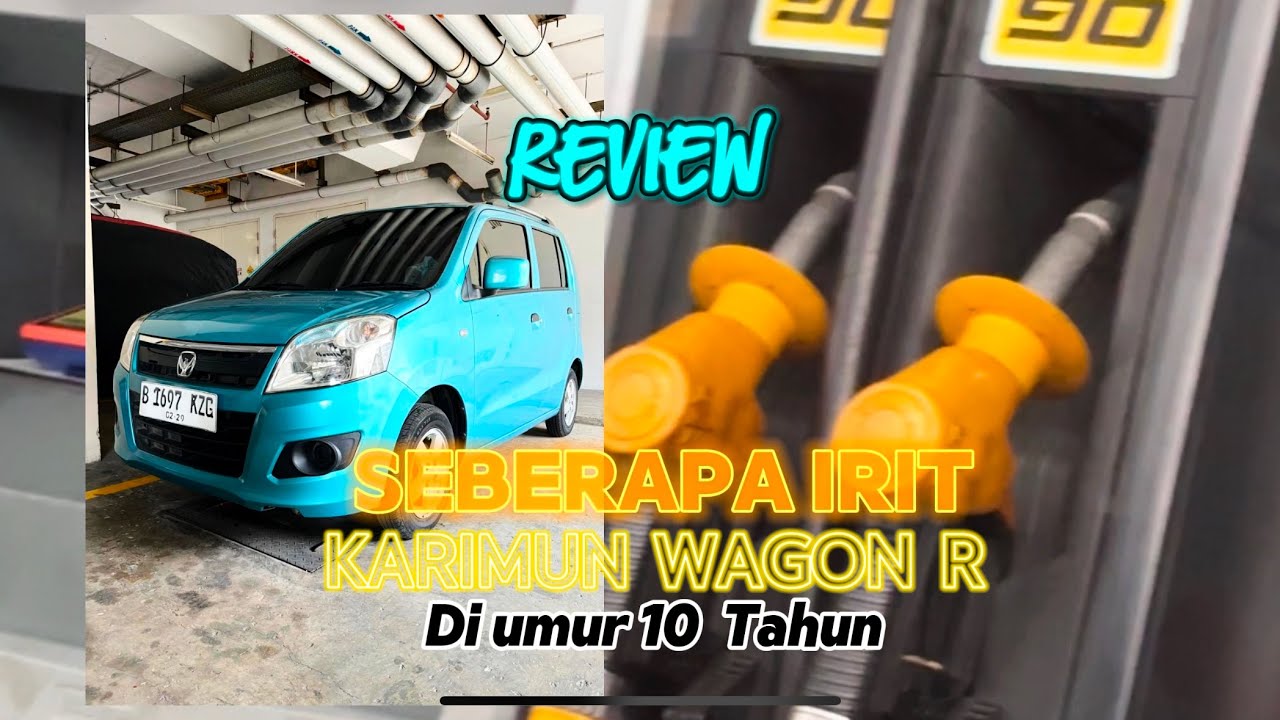 Konsumsi BBM Setelah 10 tahun Usia Suzuki Karimun Wagon R Ternyata ? Masih Hemat Banget !!!