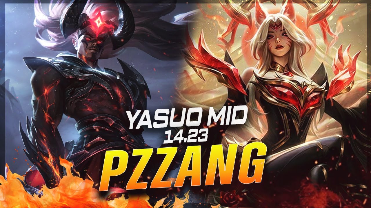 PZ ZZANG - Yasuo vs Ahri MID Patch 14.23 - Grandmaster Yasuo Gameplay