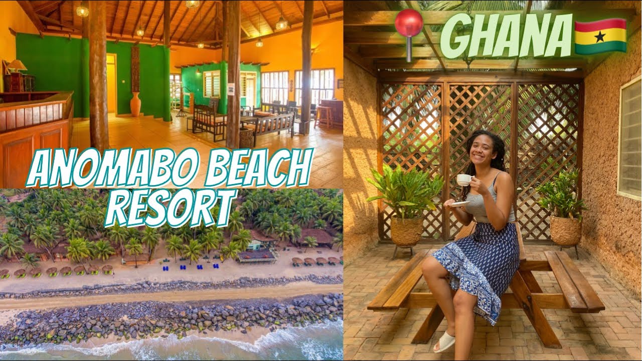 ANOMABO BEACH RESORT TOUR || Cute and Affordable Hideout in GHANA📍🇬🇭
