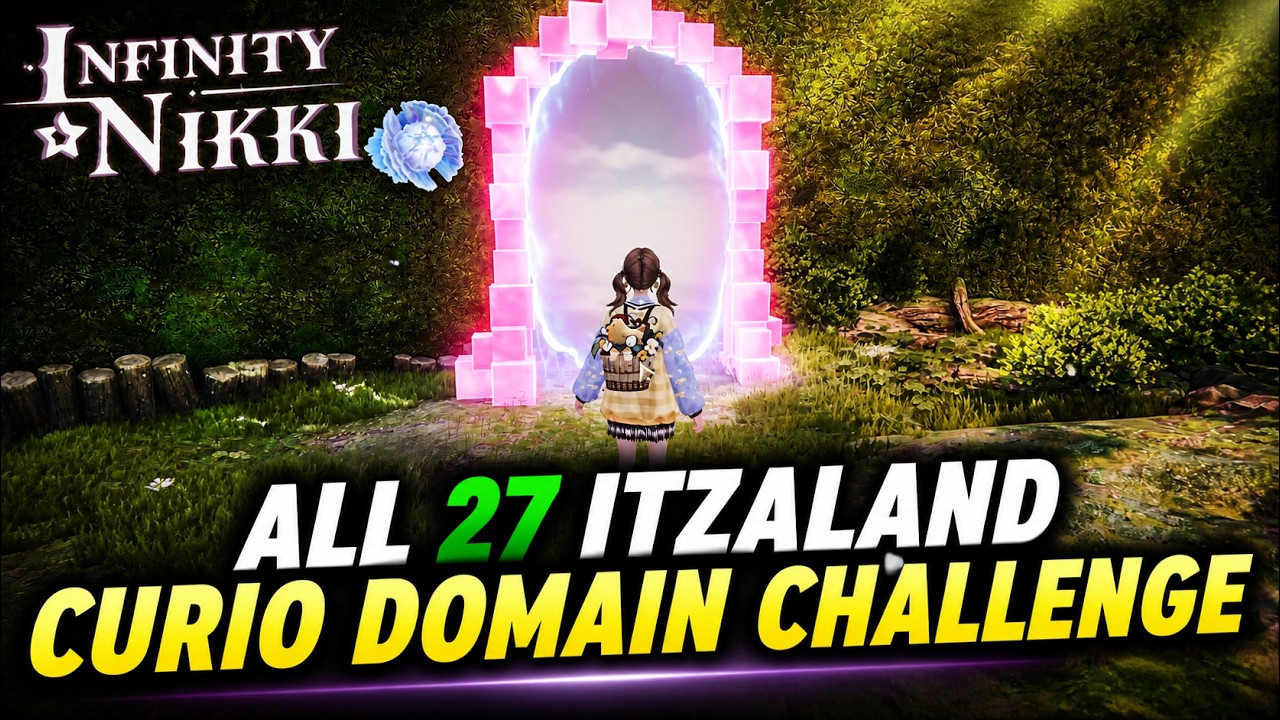 All Itzaland Curio Domain Challenge | Infinity Nikki 2.0