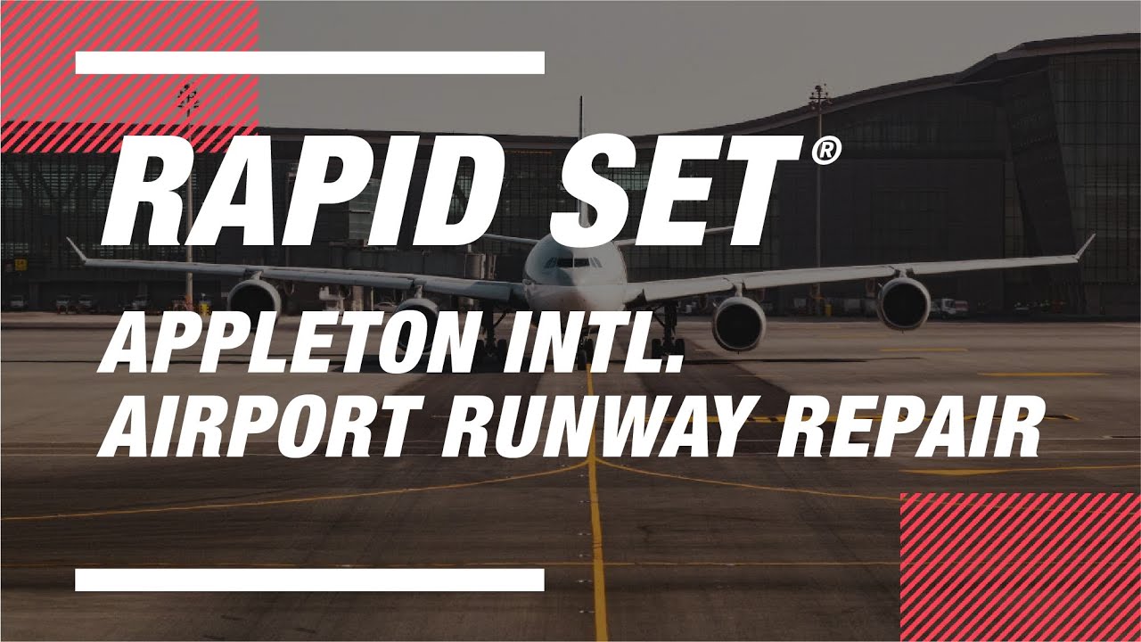 Appleton International Airport Runway Repair with Rapid Set&reg; Cement