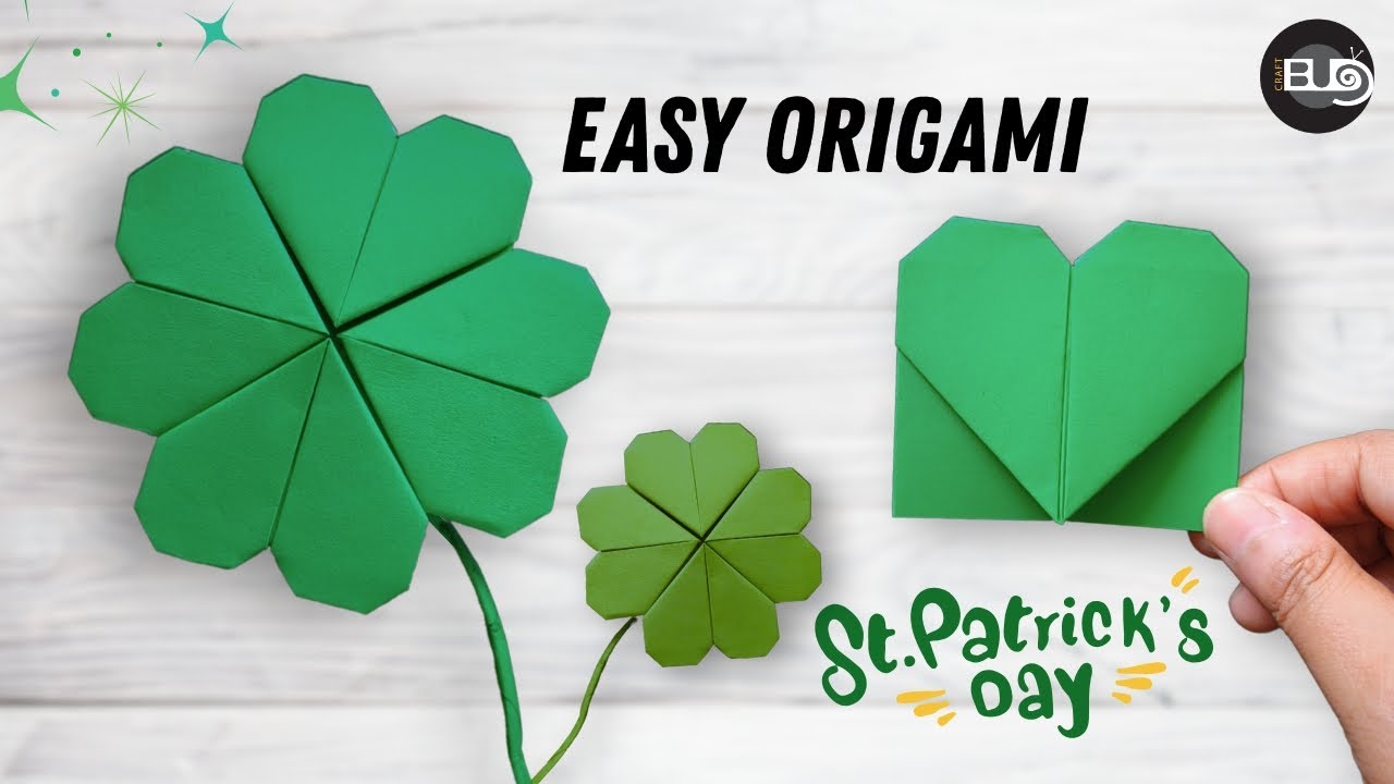 🍀Lucky Four Clover Leaf Origami Easy Tutorial 💚| How to Make a Four LEAF Clover- St Patrick's Day |