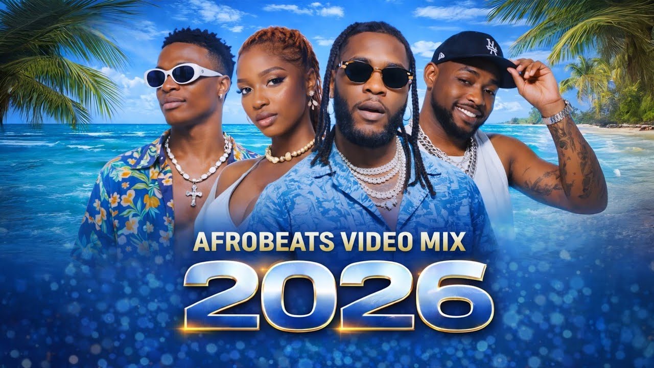 AFROBEAT 2026 MIXTAPE | NAIJA AFROBEAT MIX, AMAPIANO 2026 | REMA, DAVIDO, AYRA STARR. BURNA BOY