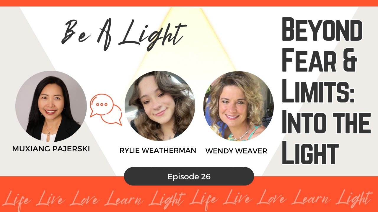 Beyond Fear and the Limits of Disability: Into the Light with Wendy and Rylie
