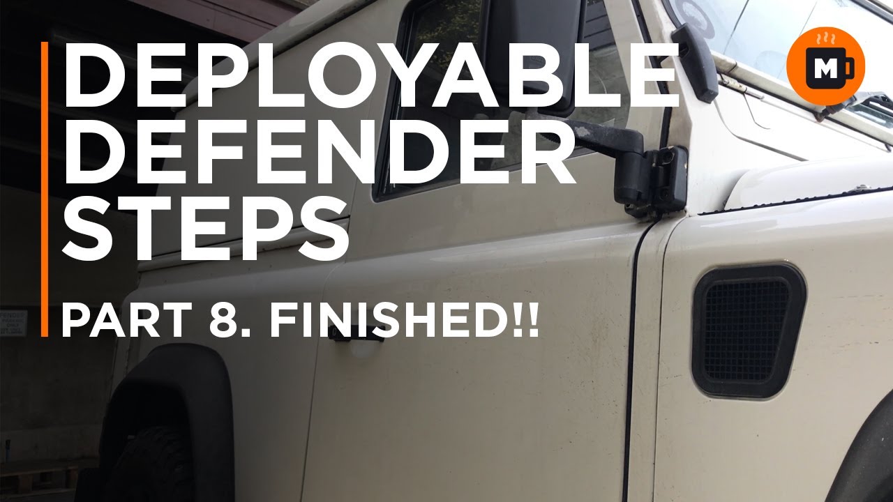 Land Rover Defender TD5 Deployable side steps Part 8. Finished!!