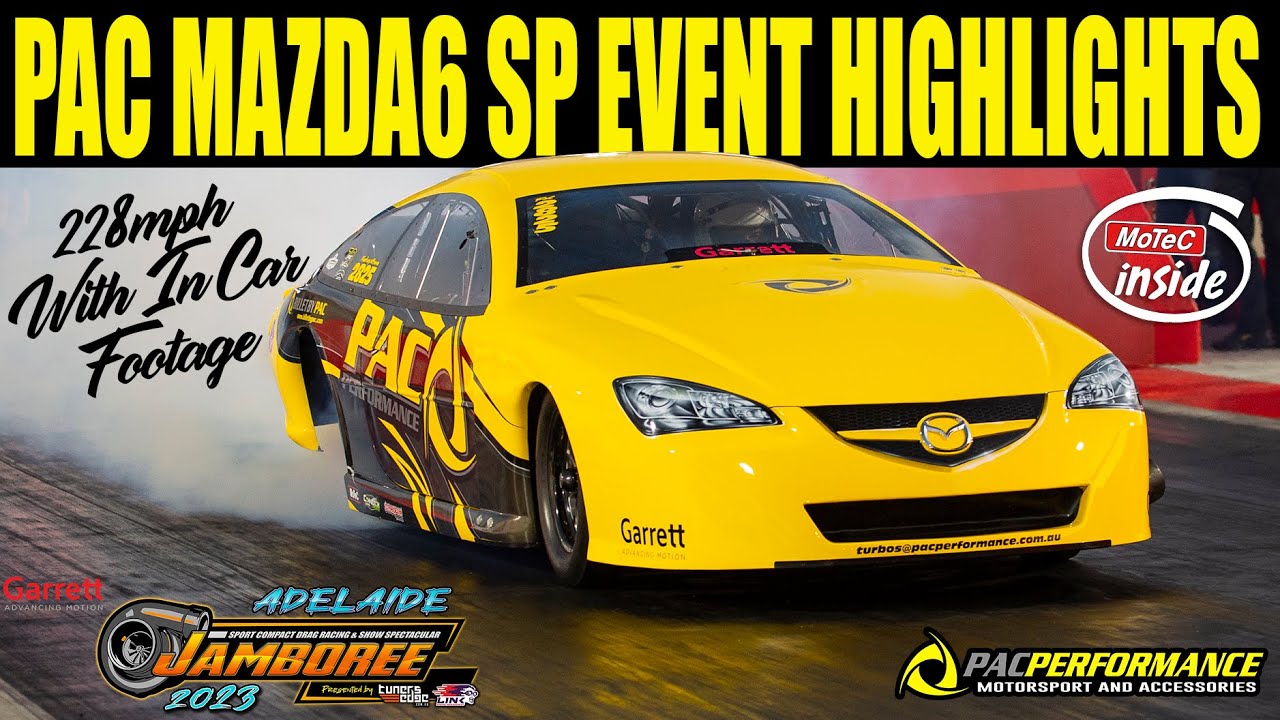 PAC MAZDA6 SP Event Highlights - 2023 Adelaide Jamboree