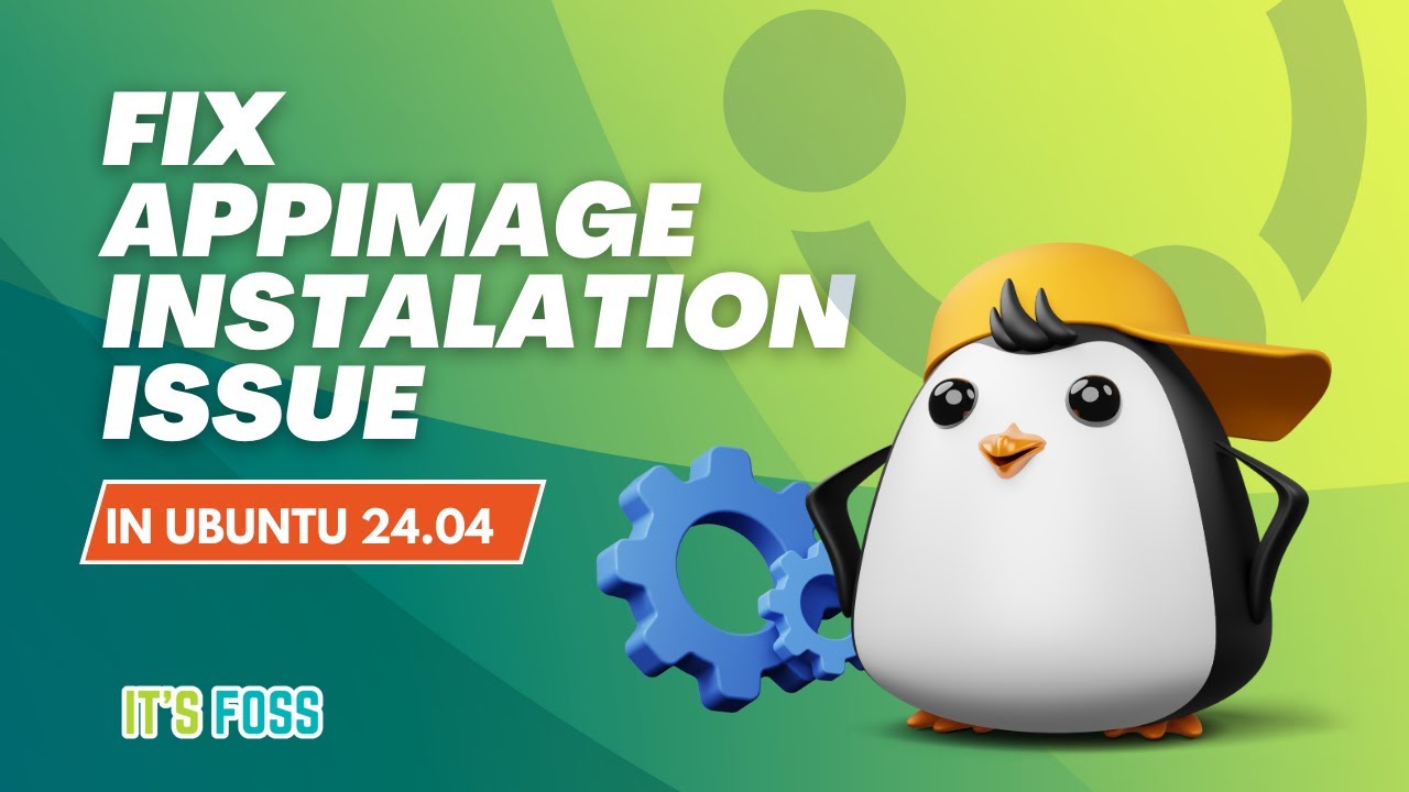 How to Run AppImages in Ubuntu 24.04 LTS #UbuntuQuickFixes