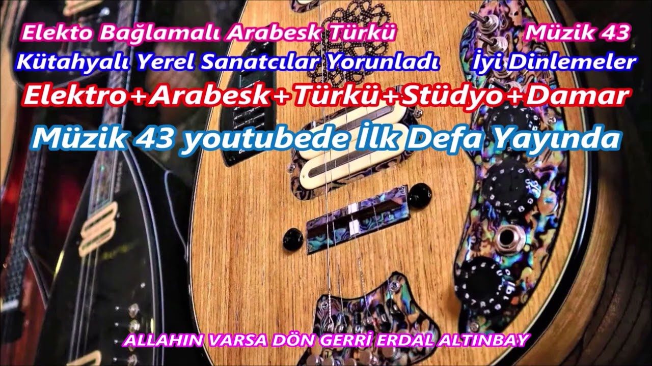 ALLAHIN VARSA DÖN GERRİ ERDAL ALTINBAY Elektro+Arabesk+Türkü+Stüdyo+Damar